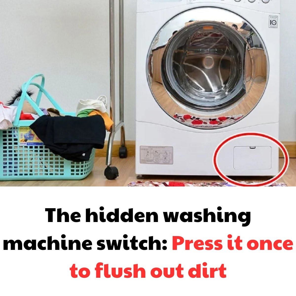 Cleaning the washing machine is very necessary, but not everyone knows about this hidden switch