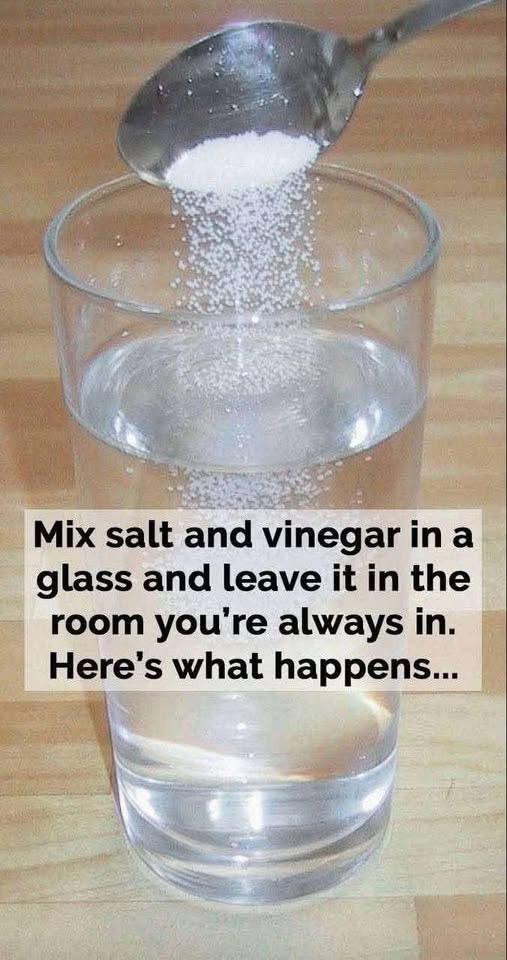 Discover: A Glass of Water, Vinegar, and Salt Can Cleanse Your Home