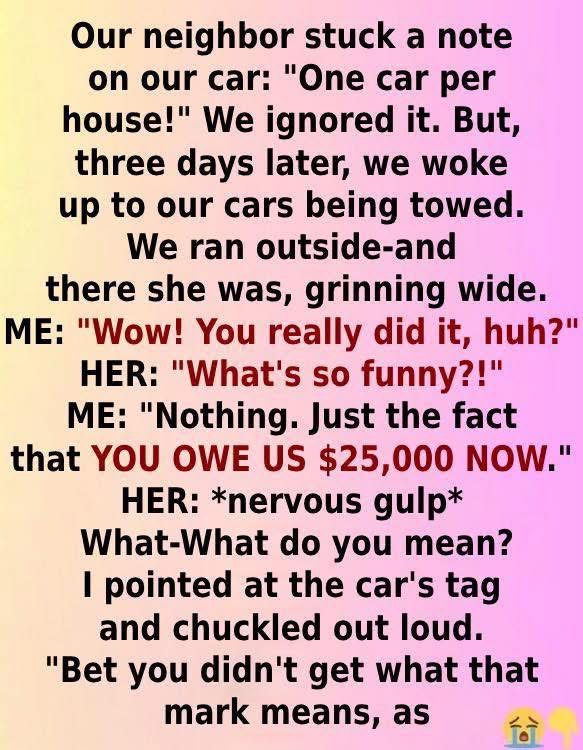 One Tow Truck Move by My Neighbor Unleashed a Full-Scale Inquiry