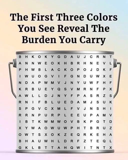 The First Three Colors You See Reveal The Burden You Carry