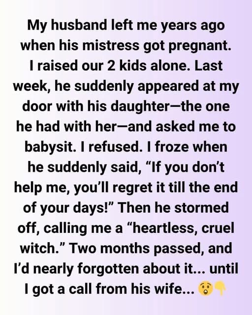 My Husband Chose His Mistress Over Me—Years Later, He Returned With a Child and a Devastating Lie