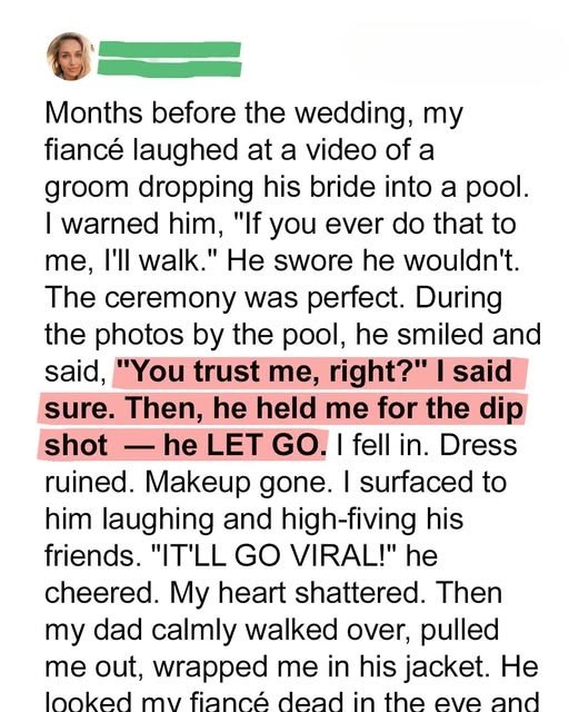 My Groom Playfully Sent Me into the Pool During Our Wedding Photoshoot – My Dad’s Reaction Surprised Everyone