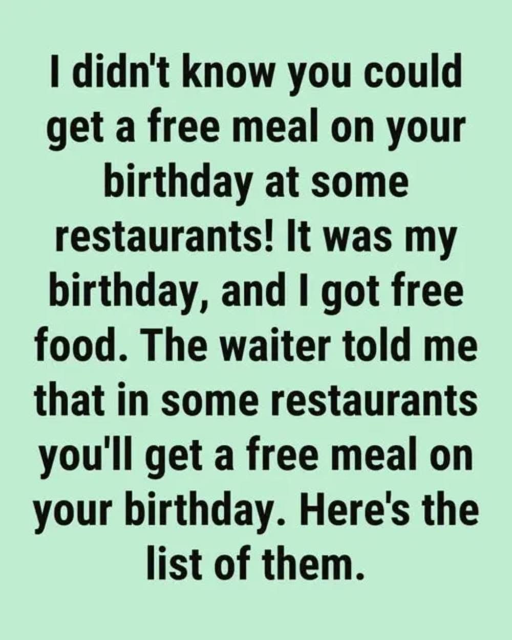 Celebrate Your Birthday With Free Meals At These