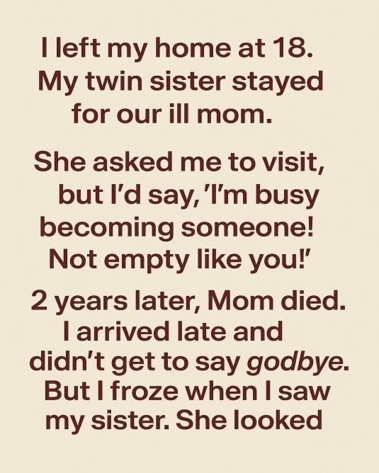 I Chased Success, but My Sister Helped Me Find What Truly Counts.. FULL STORY
