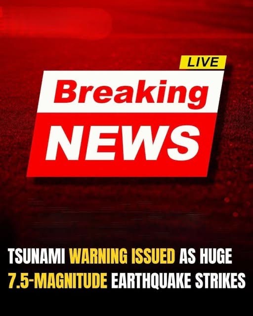 7.5 Quake Triggers Tsunami Alert