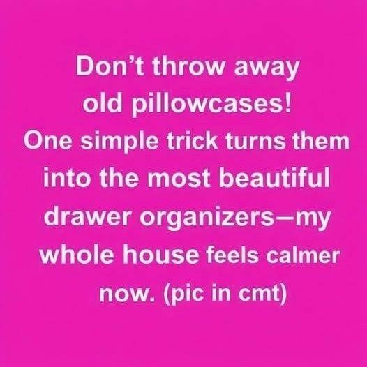 Pillowcase Organization Hack