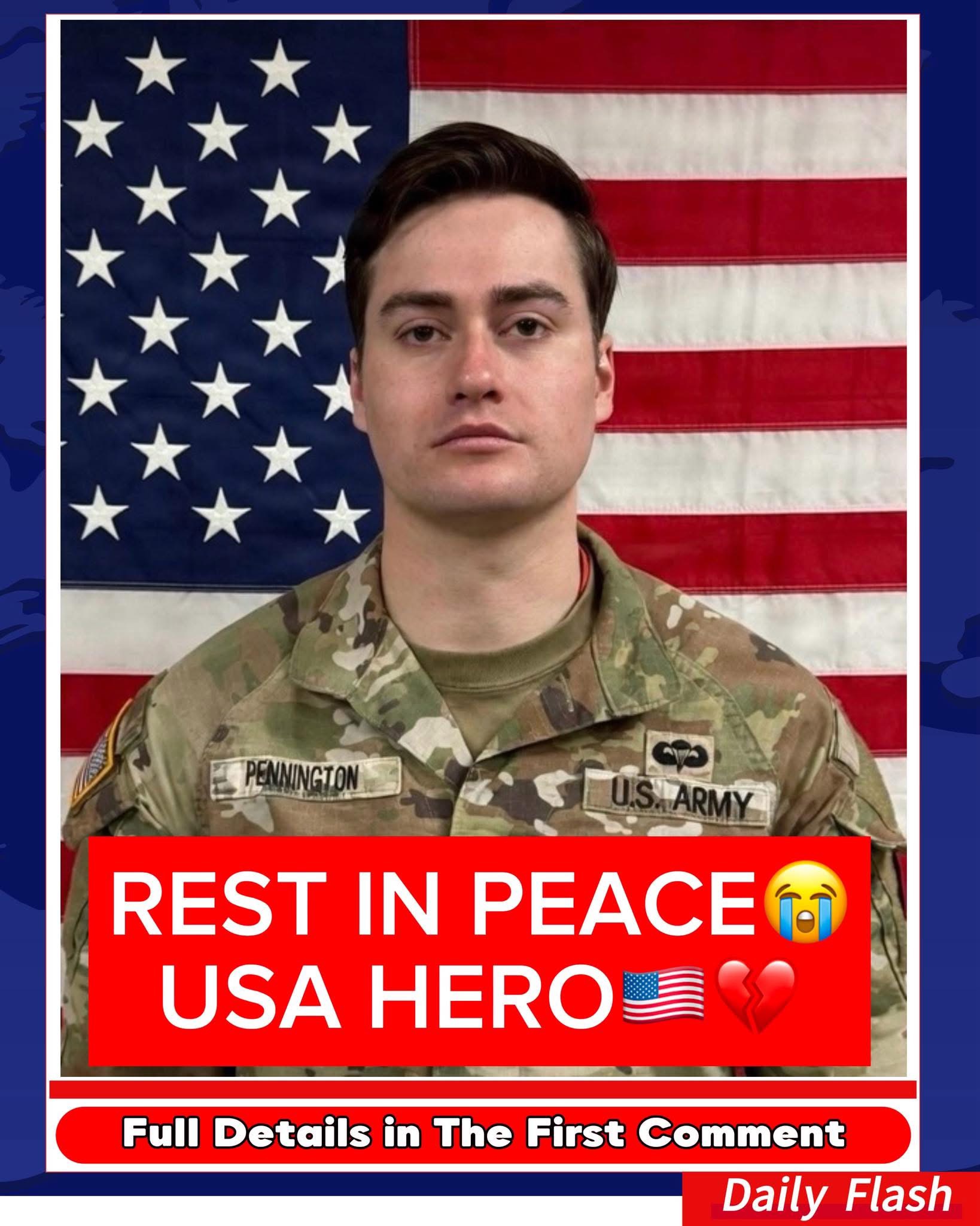 He Gave His Life for His Country… And We Will Never Forget Him”