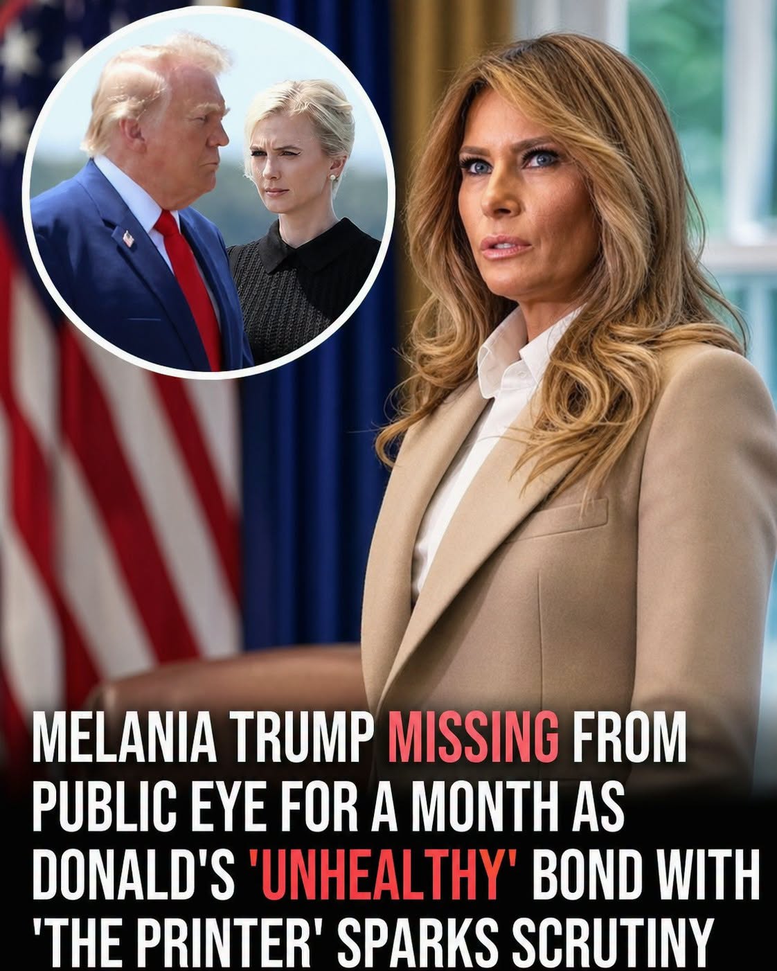 Melania Trump missing from public eye for a month as Donaldโs โunhealthyโ bond with โThe Printerโ sparks scrutiny