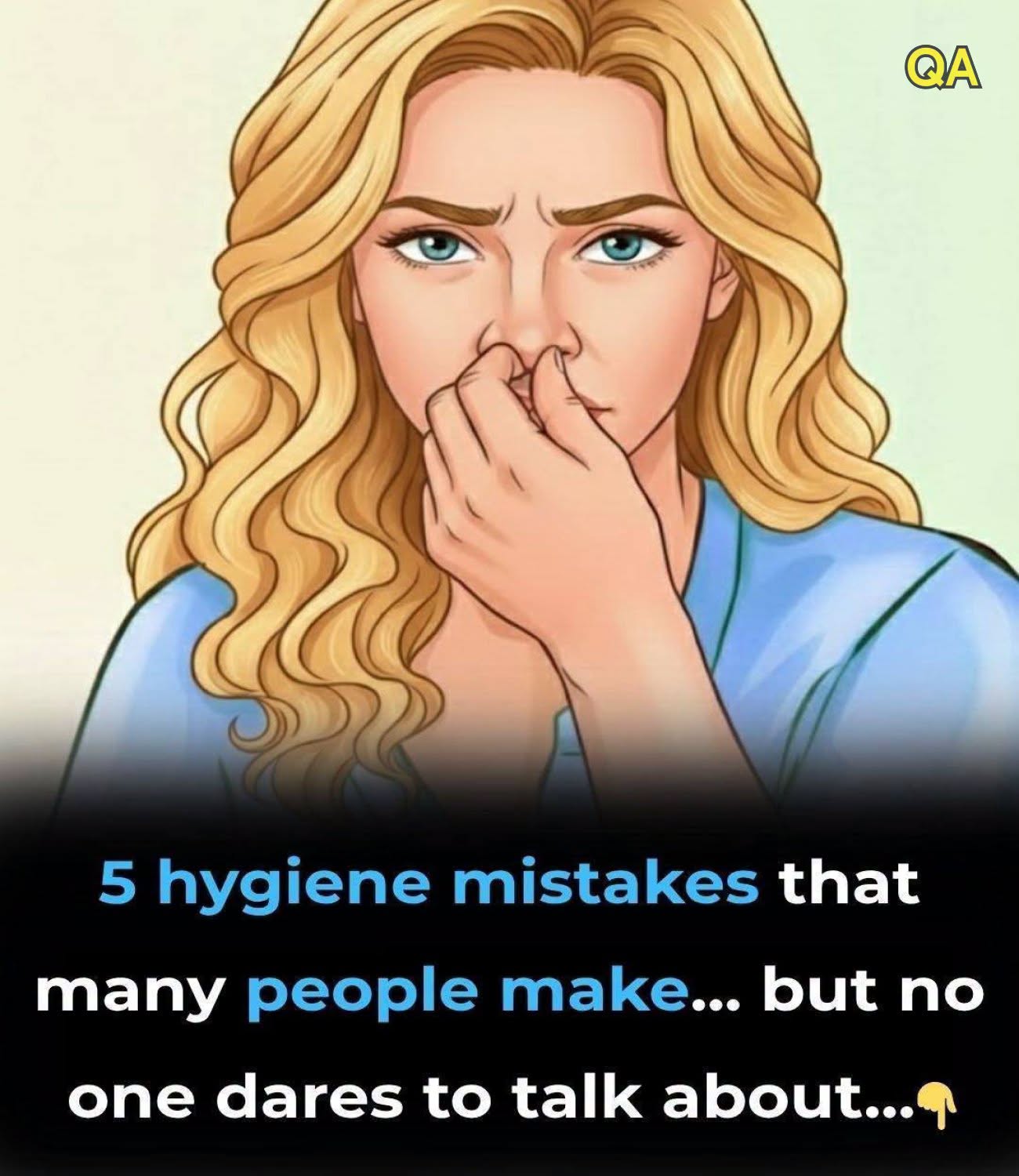 5 Common Hygiene Mistakes Women Make… That No One Dare to Talk About… Read Now