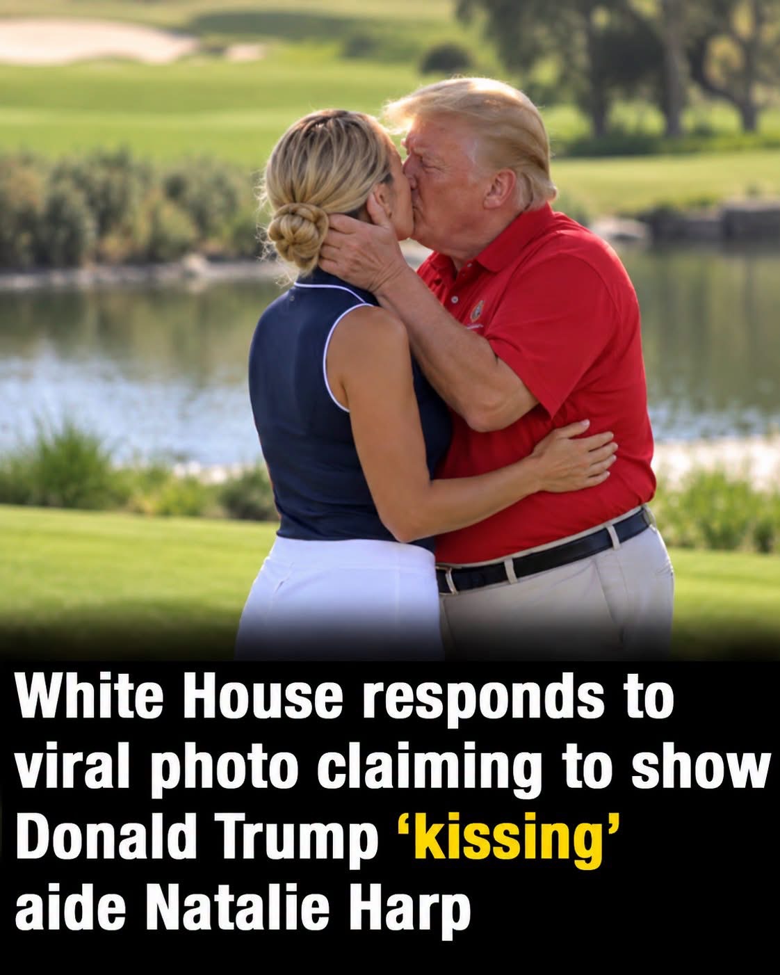 White House responds to viral photo claiming to show Donald Trump โkissingโ aide Natalie Harp